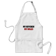 My kitchen My Rules Aprons