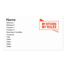 My Kitchen. My Rules. Fun Design for Kitchen Boss Business Cards