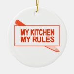 My Kitchen. My Rules. Fun Design for Kitchen Boss Christmas Ornaments