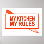 My Kitchen. My Rules. Fun Design for Kitchen Boss Print