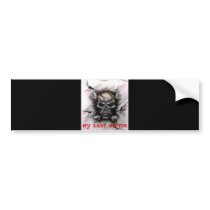 MY LAST VICTIM bumper stickers