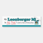 My Leonberger Mix is All That! Bumper Stickers