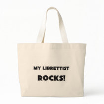 MY Librettist ROCKS! bags