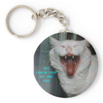 MY LIFE, HEY! I MAY BE CHEEP! BUT I AIN'T FREE! KEY CHAIN