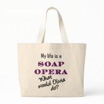 My LIfe is a Soap Opera Tote Bag by donnapool My LIfe is a Soap Opera Tote Bag