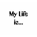 My Life is...based on a True Story t-shirts by Heartshine My Life is...based on a True Story t-shirts