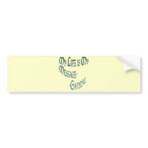 ~*My Life is My Message*~ Gandi Quote bumper stickers