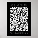 My life is panda-monium posters