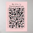 My life is panda-monium posters