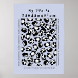 My life is panda-monium poster