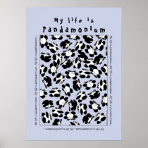 My life is panda-monium poster