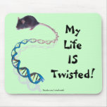 My Life IS Twisted Mousepad