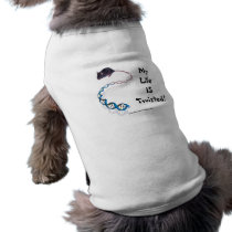 My Life IS Twisted! Pet Clothing pet clothing by wiredweird My Life IS Twisted! Pet Clothing pet clothing