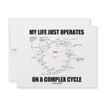 My Life Just Operates On A Complex Cycle (Krebs) invitations by wordsunwords My Life Just Operates On A Complex Cycle (Krebs) invitations