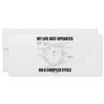 My Life Just Operates On A Complex Cycle (Krebs) Personalized Rack Card