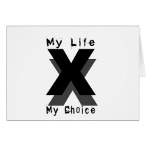 my life my choice greeting cards