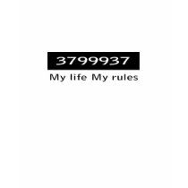 My life my rules t-shirts