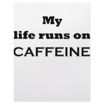 My life runs on caffeine letterhead by szclothingdesigns My life runs on caffeine letterhead