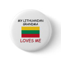 My Lithuanian Grandma Loves Me buttons by flagshirt My Lithuanian Grandma Loves Me buttons