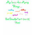 My Locs are many things... t-shirts