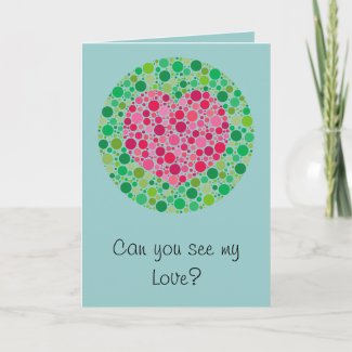 My Love is Colour Blind Valentine's Day Card card