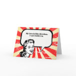 MY LOVE IS LIKE DIARRHEA CARD