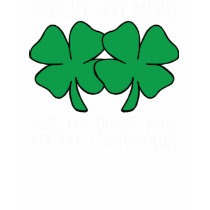 My Lucky Charms T-Shirt by Funny_Irish_TShirts My Lucky Charms T-Shirt