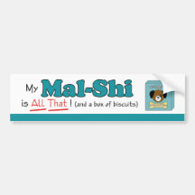 My Mal-Shi is All That! Bumper Sticker