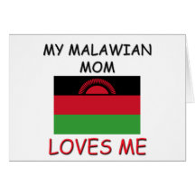 My Malawian Mom Loves Me Greeting Cards
