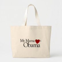 My Mama Loves Obama Canvas Bags