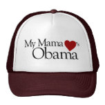 My Mama Loves Obama Hats