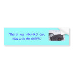 My Mama's Car bumper sticker bumper stickers