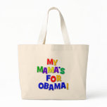 My mama's for Obama bag