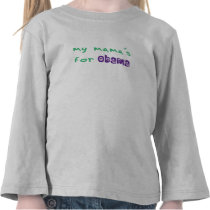 My Mama's For Obama Toddler L/S Tee