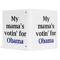 My Mama's Votin' for Obama Vinyl Binders