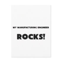 MY Manufacturing Engineer ROCKS! postcards by professions MY Manufacturing Engineer ROCKS! postcards