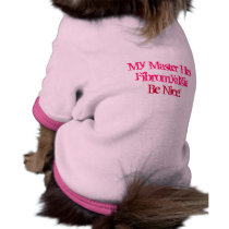 My Master Has Fibromyalgia, Be Nice!-Ringer Tee pet clothing