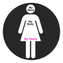 My mind, My body, My choice. Pro choice Sticker