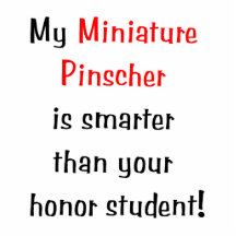 My Miniature Pinscher is smarter... Photo Cut Out