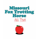 ladies_casual_tshirt - You've heard the phrase 'all that and a bag of chips'? Well, surely if we're discussing great horses and ponies like yours, then the phrase should be 'all that and a bag of apples'! Complete with a bright red apple, this humorous Missouri Fox Trotting Horse equine design is a lot of fun on many different gift and apparel items!