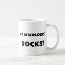 MY Mixologist ROCKS! Coffee Mugs