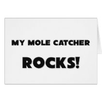 MY Mole Catcher ROCKS! cards