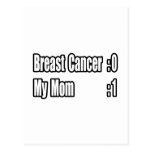 My Mom Beat Breast Cancer (Scoreboard) Post Card