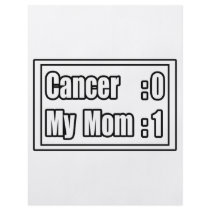 My Mom Beat Cancer (Scoreboard) Flyer