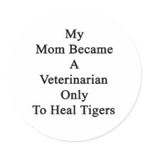 My Mom Became A Veterinarian Only To Heal Tigers