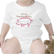 My Mom Brings Home the Bacon: Working Moms Tee Shirts