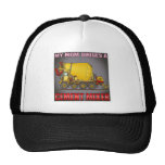 My Mom Drives A Cement Mixer Truck Hat
