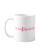 my mom fights like a girl mugs by ifightlikeagirl my mom fights like a girl mugs