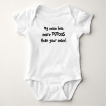 My mom has more TATTOOS than your mom! t-shirts