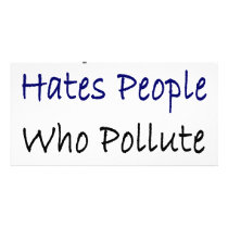My Mom Hates People Who Pollute The Ocean photo cards by Supernova23 My Mom Hates People Who Pollute The Ocean photo cards